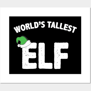 World's Tallest Elf Posters and Art